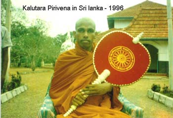 1996 at Malagoda pirivena in Kalutara after getting BA Degree at BMICH